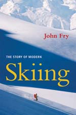 story of modern skiing